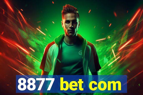 8877 bet com